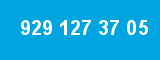 929 127 37 05 929 127 37 05